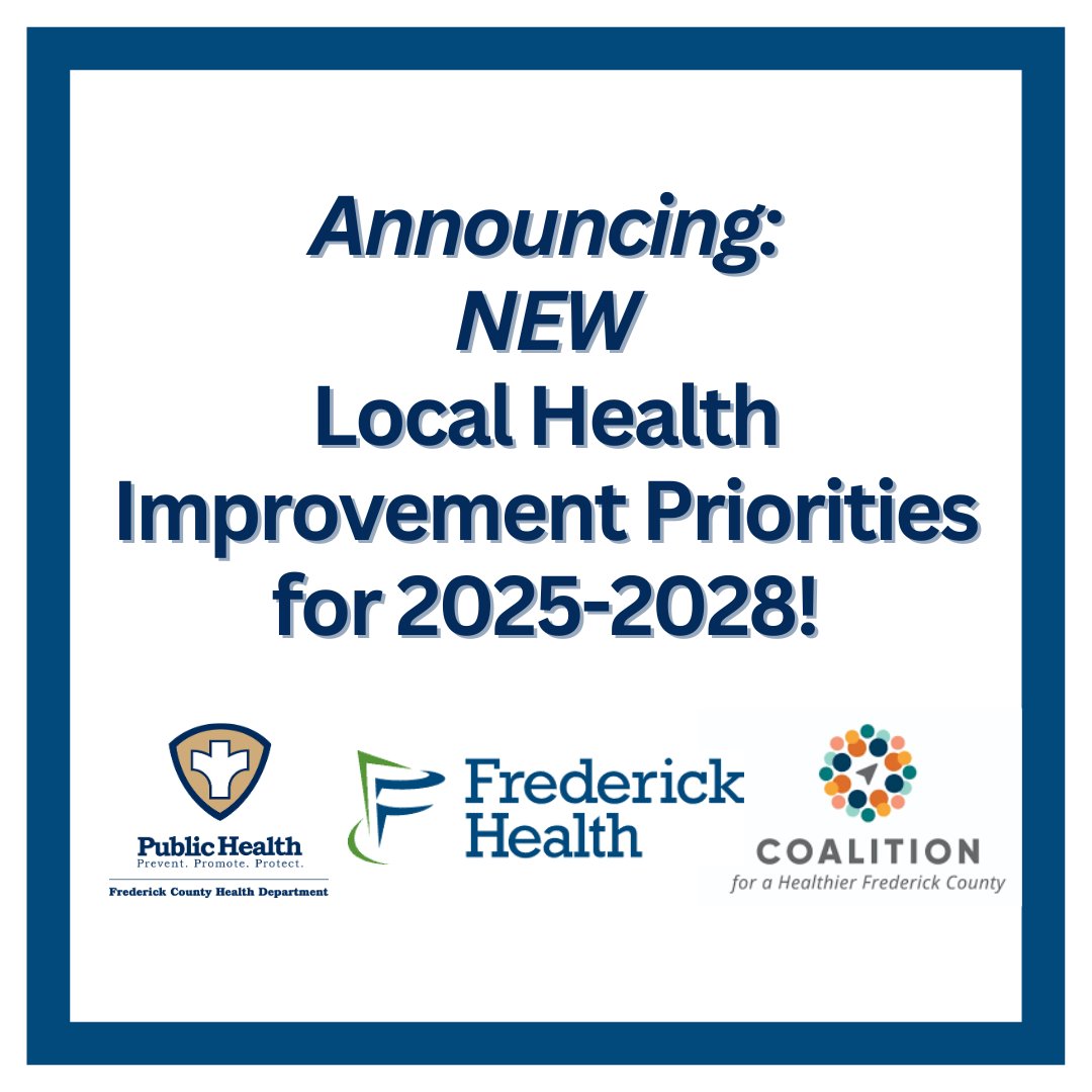 New 2025-28 Local Health Improvement Priorities Set Full press release: health.frederickcountymd.gov/DocumentCenter…