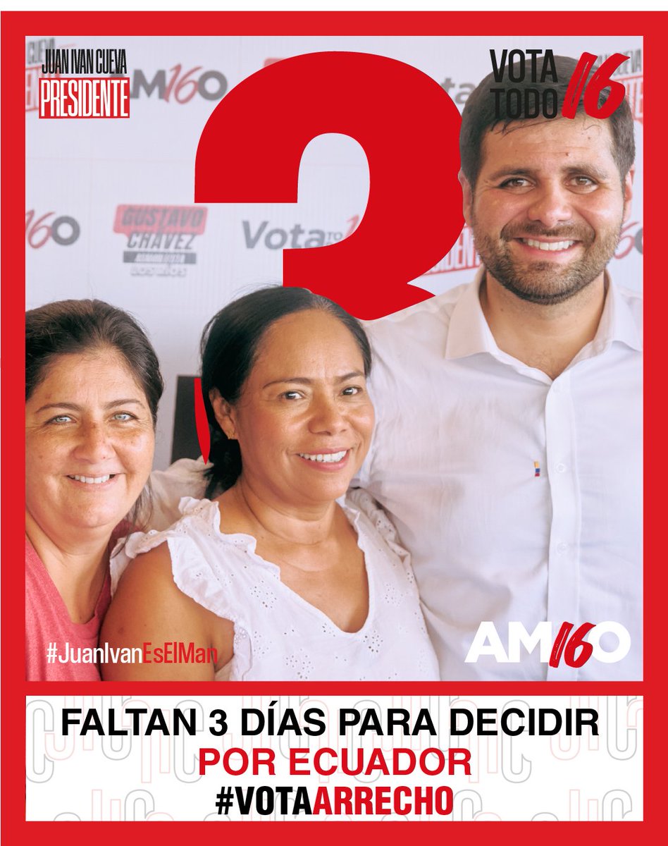 Faltan 3 días para la elección #Ecuador 
💪🇪🇨

¡Vota con todo el corazón!
¡#VotaArrech0! 

#JuanIvánPresidente
#DefendamosEcuador