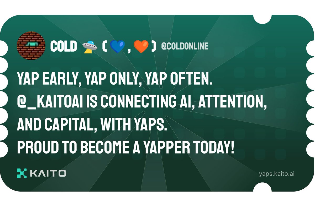 Yap early, yap only, yap often.

@_kaitoai is connecting AI, attention and capital with Yaps.

Just claimed my social card and I'm accumulating Yap points in real-time.

Claim yours 👉 yaps.kaito.ai/referral/10206…