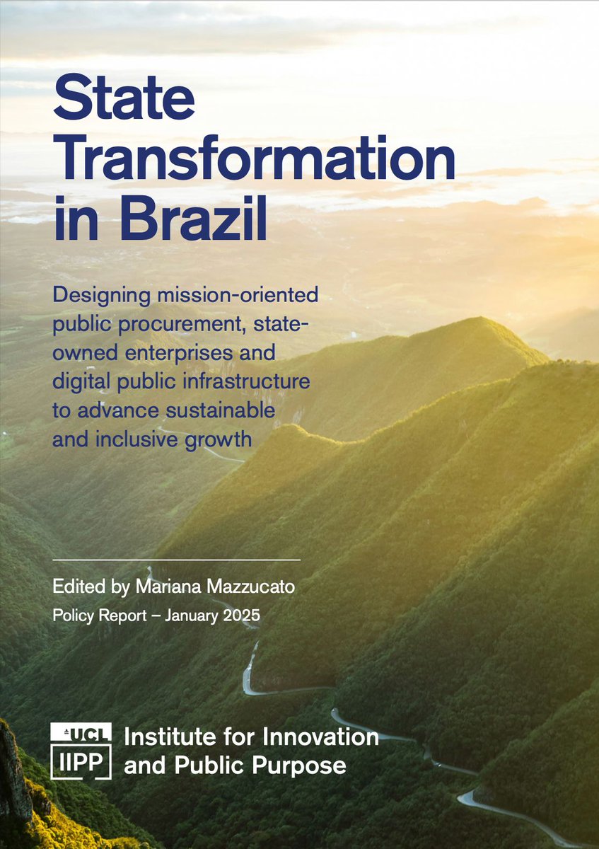 Brazil's economic transformation agenda requires rethinking the role of the state. Our new <a href="/IIPP_UCL/">UCL Institute for Innovation and Public Purpose</a> report offers recommendations on the design of procurement, state-owned enterprises &amp; digital public infrastructure, based on our partnership with <a href="/gestaogovbr/">Ministério da Gestão e da Inovação</a>.   
➡️