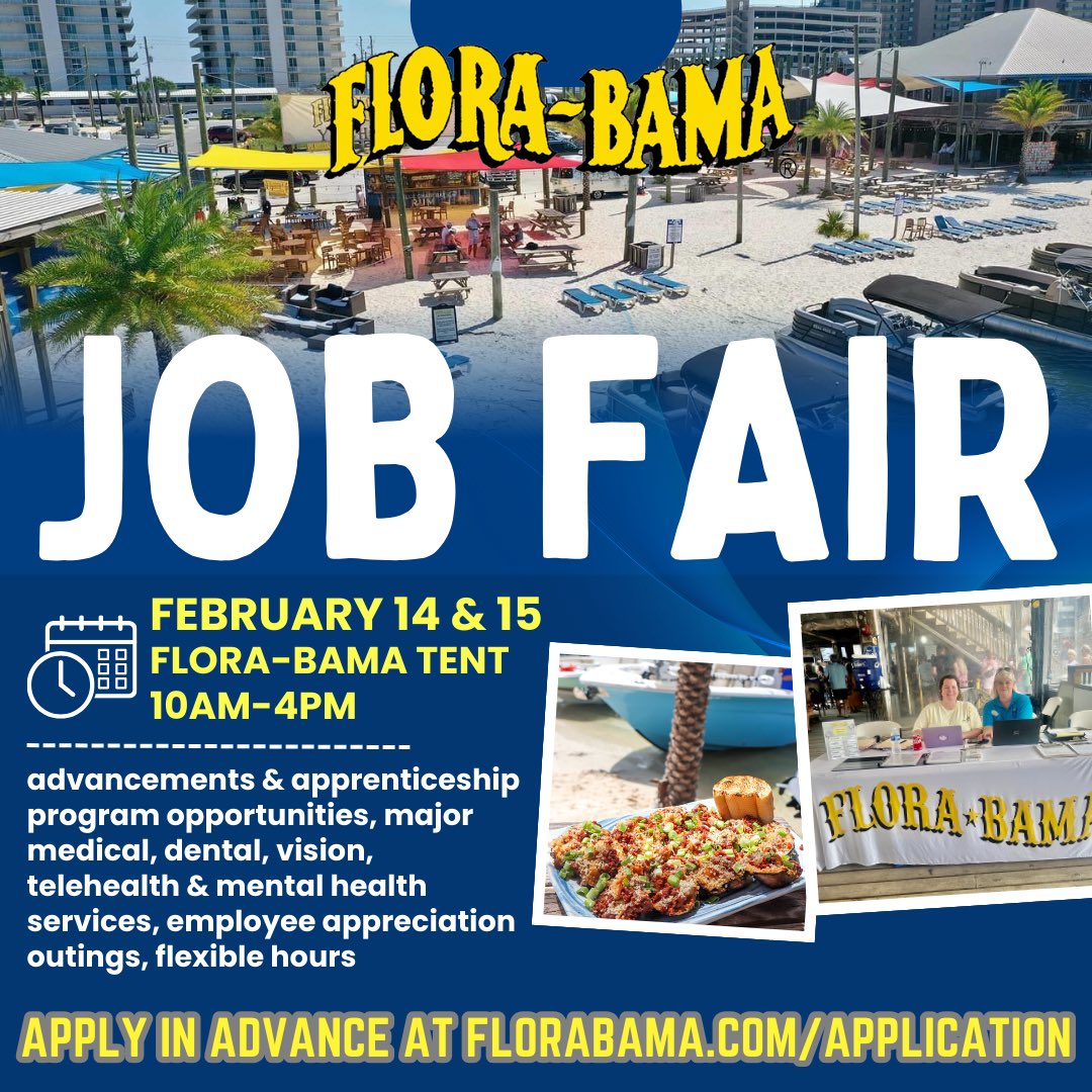 JOB FAIR! Hiring for all properties. Apply in advance at florabama.com/application.