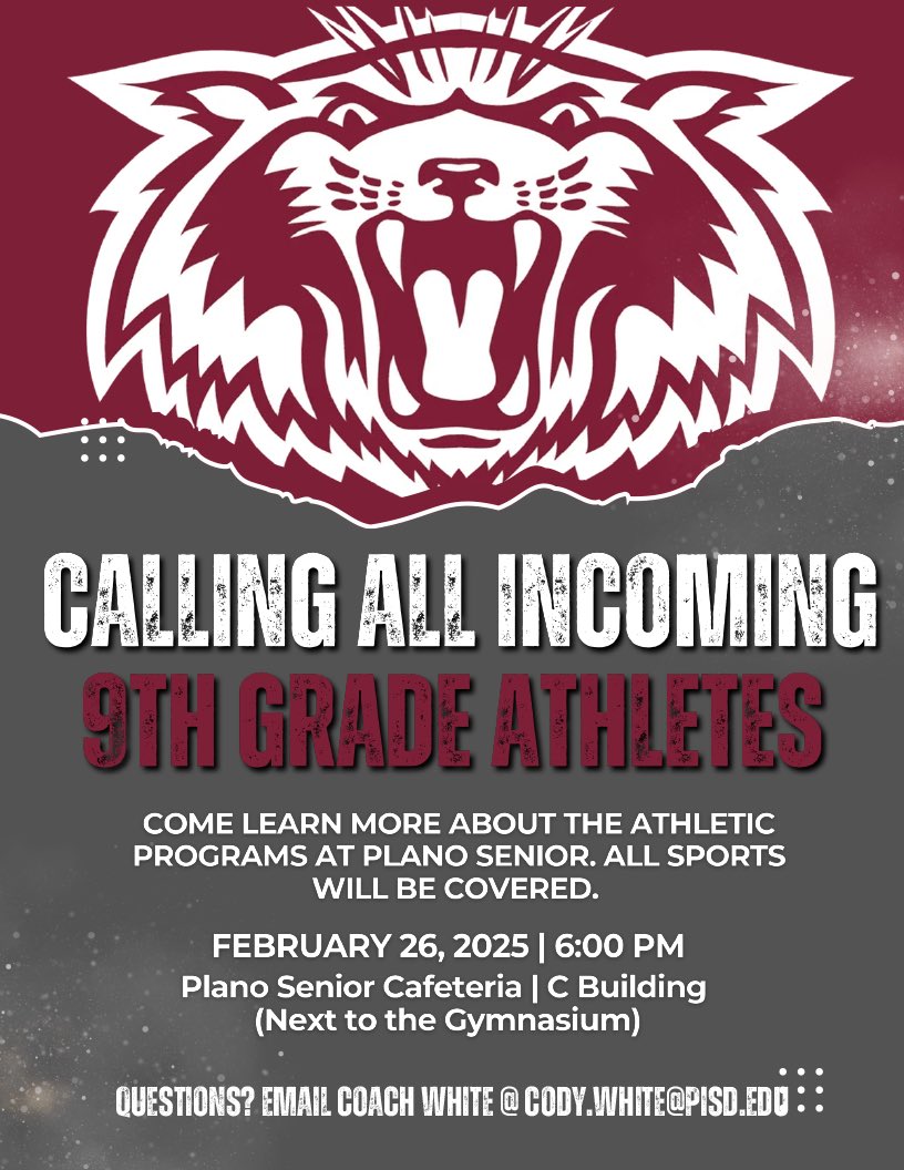 🐾Are you ready to be a part of Plano Senior Athletics?🐾 Join us to learn more about all the sports programs available! Please share this flyer to help us spread the word!

🗓️ Date: Feb 26, 2025
⏰ Time: 6 PM
📍 Location: Plano Senior HS Cafeteria | C Building (Next to the Gym)