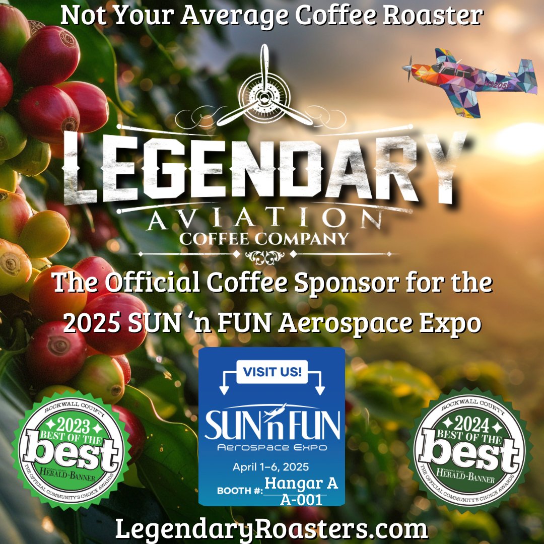 Did you know that SUN 'n FUN has an Official Coffee Sponsor?? ✈️☕

Legendary Aviation Coffee Company is the Official Coffee Sponsor for the 2025 SUN 'n FUN Aerospace Expo, serving coffee throughout various areas on the Expo Campus during the fly-in.