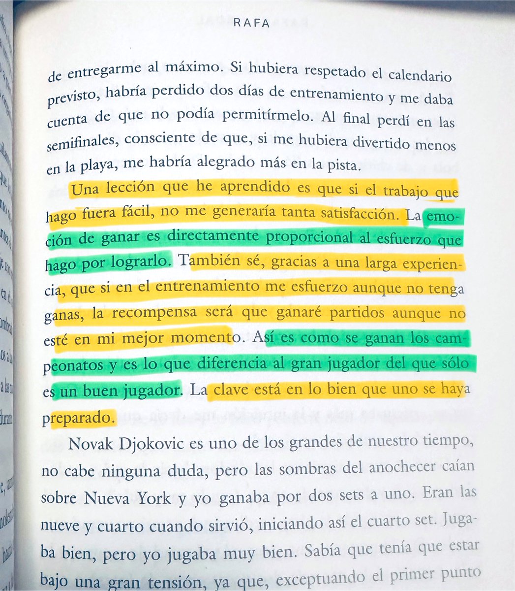 chibas's tweet image. Esta es la mejor lección de disciplina que he leído:

Rafa Nadal: “Si en el entrenamiento me esfuerzo aunque no tenga ganas, la recompensa será que ganaré partidos aunque no esté en mi mejor momento”.