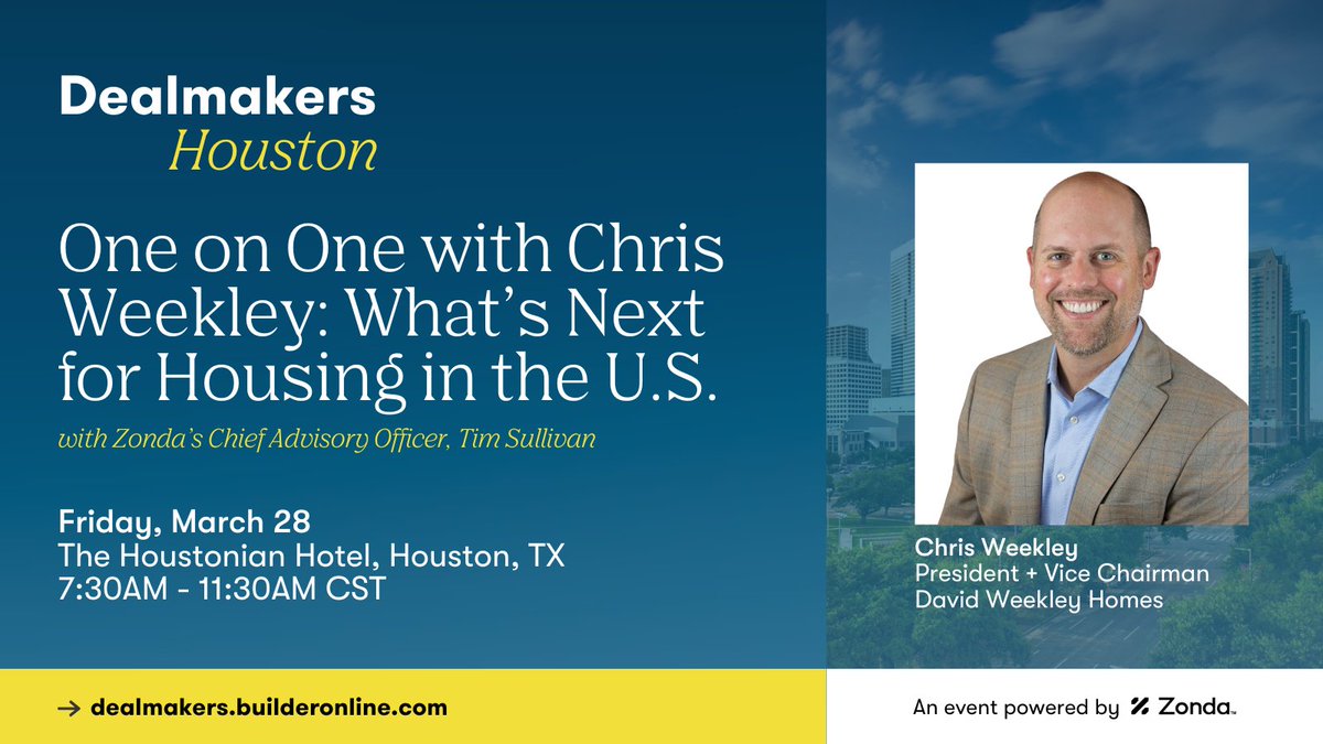 Zonda (@zondahome) on Twitter photo Next month, join us at Houston Dealmakers for an exclusive one-on-one conversation with Chris Weekley of <a href="/DavidWeekley/">David Weekley Homes</a> — one of the largest privately-held homebuilders in the U.S. 🏡
➡️ Register now: tinyurl.com/2bdu3vjx Next month, join us at Houston Dealmakers for an exclusive one-on-one conversation with Chris Weekley of <a href="/DavidWeekley/">David Weekley Homes</a> — one of the largest privately-held homebuilders in the U.S. 🏡
➡️ Register now: tinyurl.com/2bdu3vjx