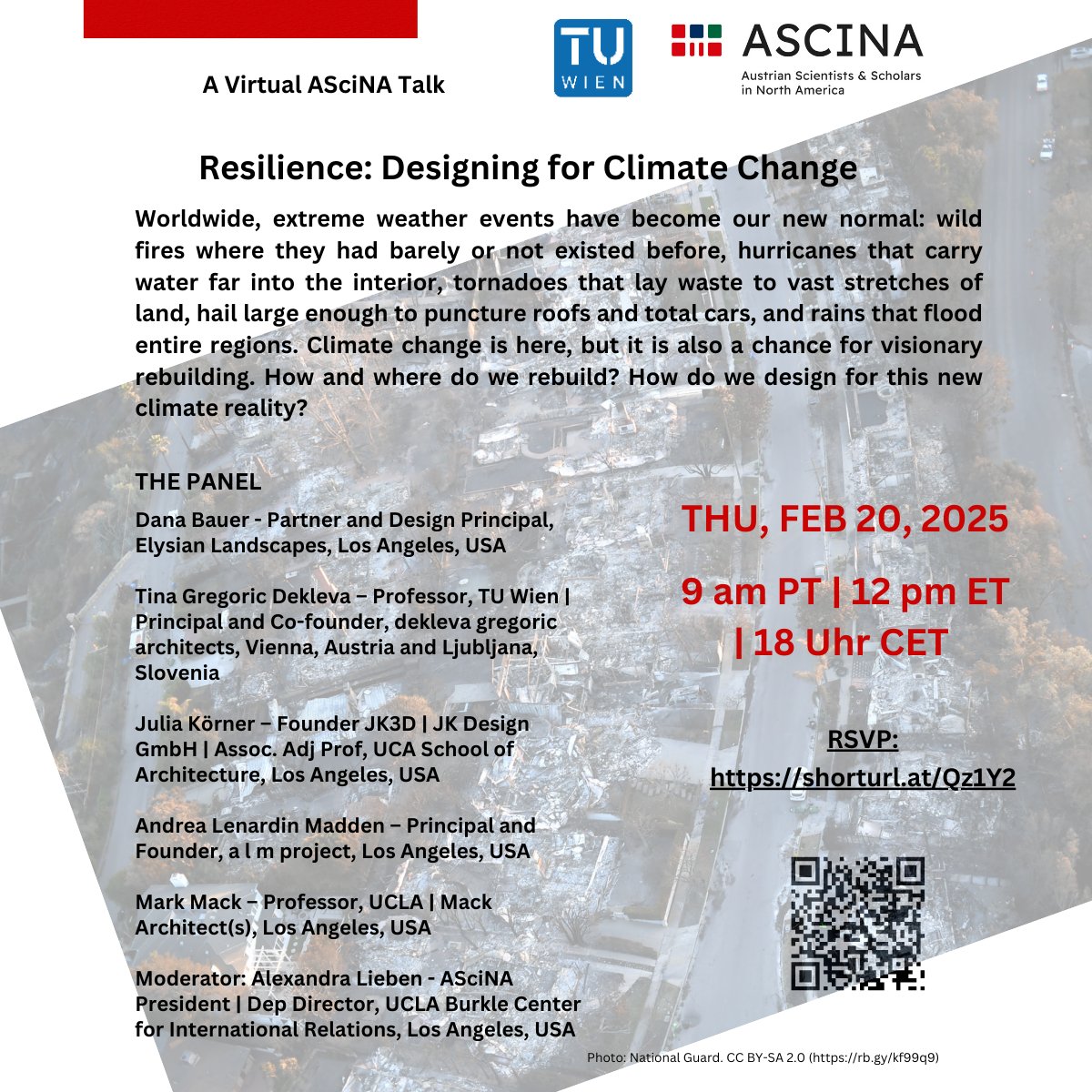 Resilience: Designing for Climate Change
LA's fires are part of a global extreme weather surge. Climate change is here, but so is the chance for visionary rebuilding. How do we design for this new climate?
Join via zoom with experts from both sides of the Atlantic. Feb. 20, 2025