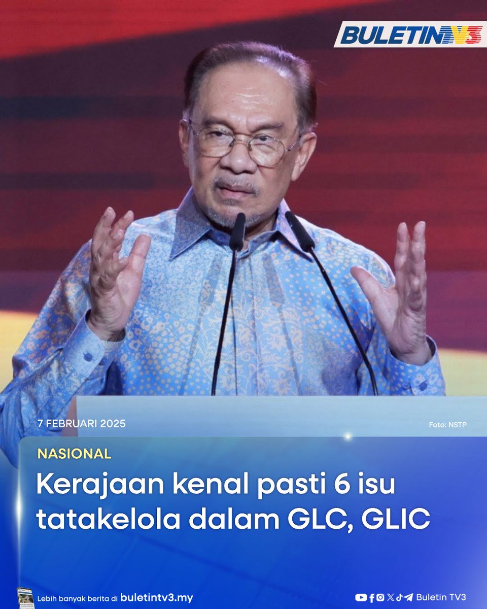 BuletinTV3's tweet photo. NASIONAL | Kerajaan telah mengenal pasti enam isu tatakelola dalam Syarikat Berkaitan Kerajaan (GLC), Syarikat Pelaburan Berkaitan Kerajaan (GLIC) dan Syarikat Berhad Menurut Jaminan (CLBG).
#BuletinTV3 #GLC #GLIC https://t.co/3KuMDGwuTi