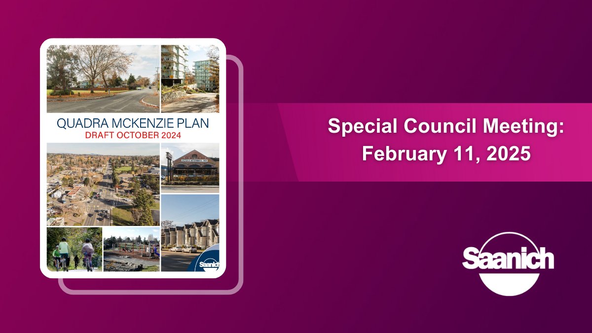 Following our most recent Quadra McKenzie Plan engagement, a Special Council meeting is being held on February 11. Staff will present an overview of public feedback and recommendations on plan refinements. More details: saanich.ca/qmp