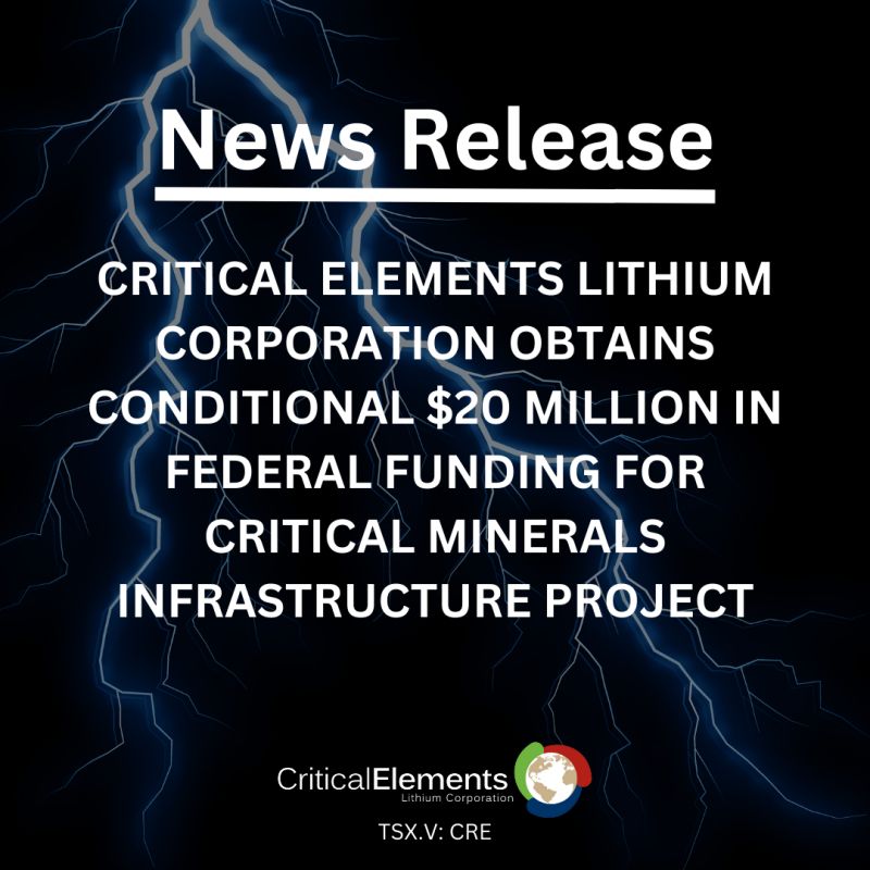 News Release:

Critical Elements Lithium Corporation Obtains Conditional $20 Million In Federal Funding For Critical Minerals Infrastructure Project

cecorp.ca/en/critical-el…

#CriticalElements #Lithium #CriticalMetals #MiningNews #CriticalMinerals $CRE.V