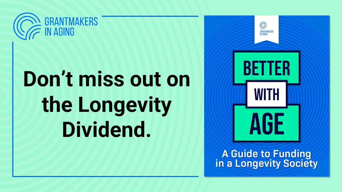 Grantmakers In Aging (@giaging) on Twitter photo If  you fund healthcare, mental health, disaster response, homelessness, or community development , find out how aging intersects with almost everything & can increase the impact of your investments
Better with Age Guide GIAging.org/better-with-age If  you fund healthcare, mental health, disaster response, homelessness, or community development , find out how aging intersects with almost everything & can increase the impact of your investments
Better with Age Guide GIAging.org/better-with-age
