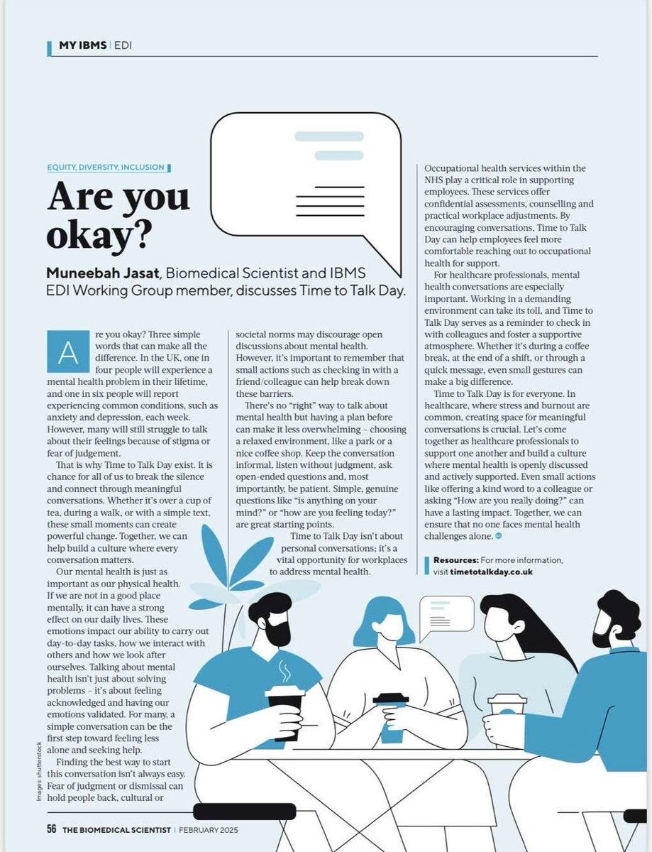 Today is #TimeToTalkDay. Muneebah Jasat wrote about the importance of feeling comfortable talking about mental health. The full article is in the Biomedical Scientist magazine.