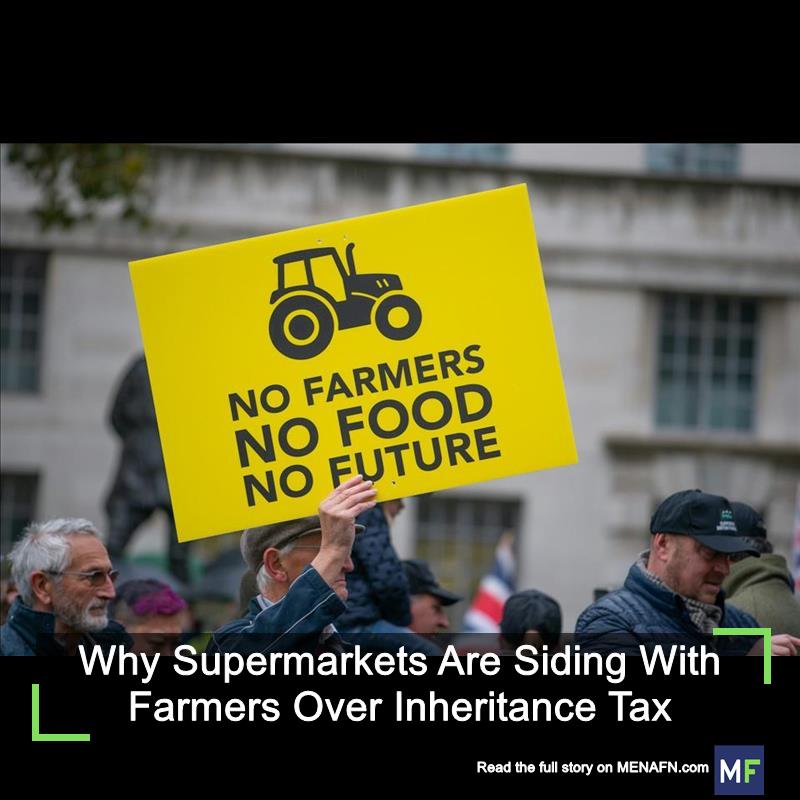 MENAFN's tweet image. Why Supermarkets Are Siding With Farmers Over Inheritance Tax #Supermarkets #Siding #Farmers #Inheritance #Vaccines #Pills #Doctor #Hospital #Pandemic dlvr.it/THqZNR