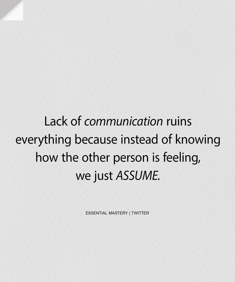 EssentialMastry's tweet photo. Bad communication really ends a lot of good things. https://t.co/pHKfKPx5w2