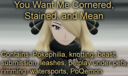 Cynthia comes home to the pack of canine Pokemon who own her.
hentai-foundry.com/stories/user/N…
archiveofourown.org/works/62837857