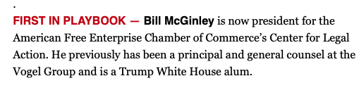 AmfreeChamber's tweet image. As reported first in @Politico, we are honored to announce Trump White House alum @WJMcGinley as the new president for the American Free Enterprise Chamber of Commerce’s Center for Legal Action