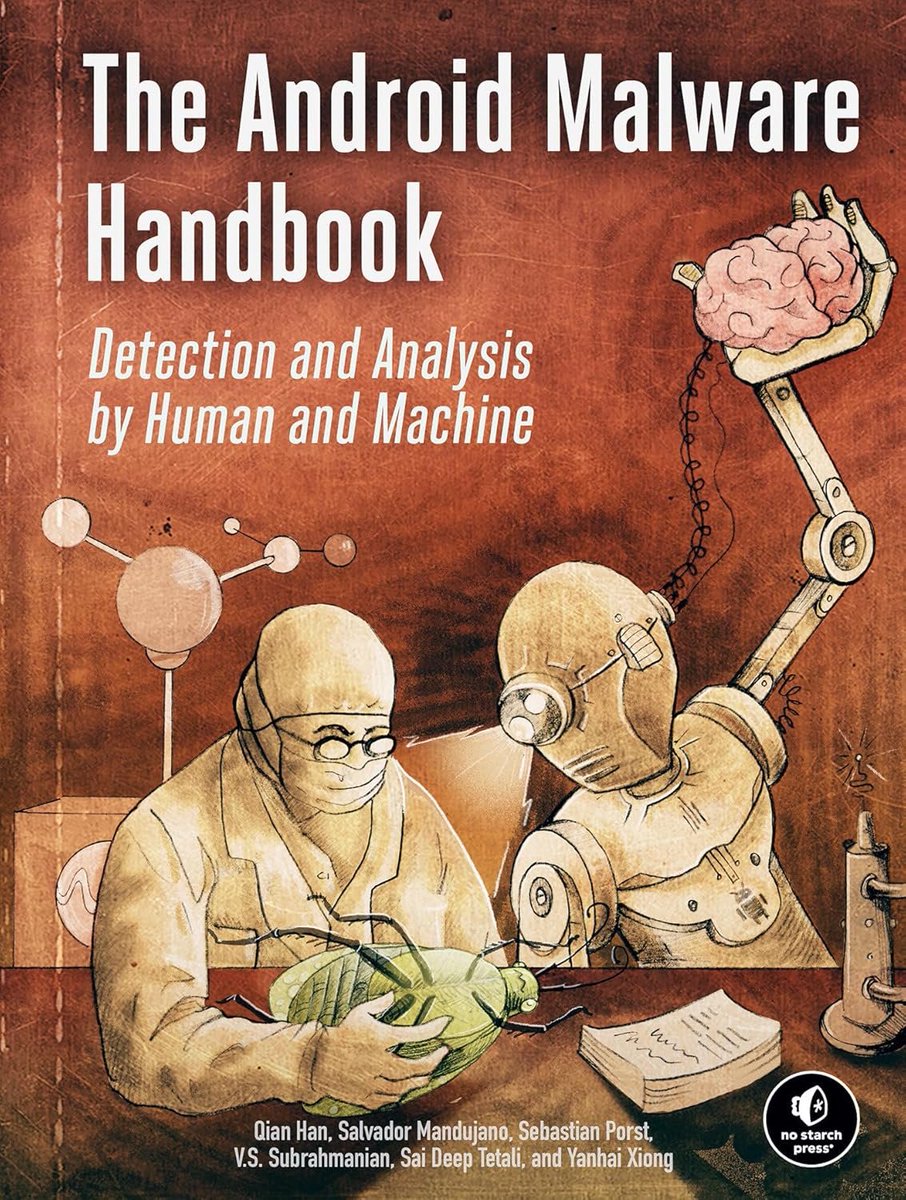 Now available for ACM Members: "The Android Malware Handbook: Detection and Analysis by Human and Machine," by <a href="/vssubrah/">V.S. Subrahmanian</a>, Qian Han (<a href="/Meta/">Meta</a>), Salvador Mandujano, <a href="/LambdaCube/">sp</a>, Sai Deep Tetali (<a href="/RealityLabs/">Reality Labs at Meta</a>), <a href="/yanhaixiong/">Yanhai Xiong</a>. share.percipio.com/cd/vb3sb0A7B