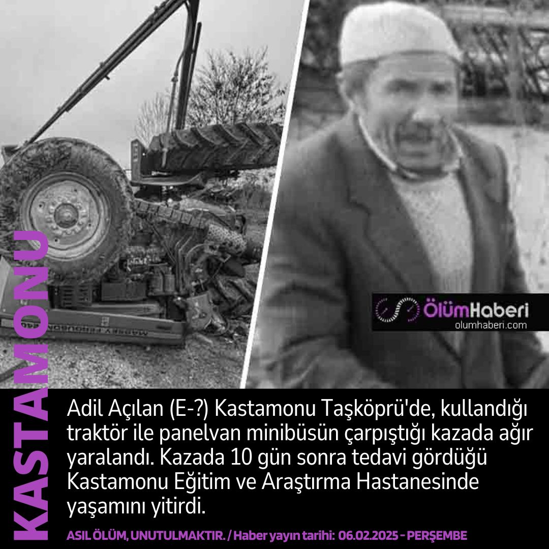 OlumHaberi's tweet photo. Adil Açılan (E-?) Kastamonu Taşköprü'de, traktör ile panelvan minibüsün çarpıştığı kazada yaşamını yitirdi.
https://t.co/4xDeLkUdSN #AdilAcılan #kastamonu #Taskopru #traktor #kaza #trafikkazası #vefat #cenaze https://t.co/wBHQ00B1bq