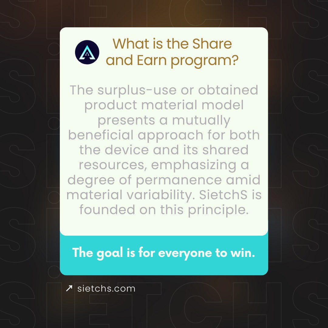 SietchsToken's tweet photo. What is the Share and Earn program?

The surplus-use or obtained product material model presents a mutually beneficial approach for both the device and its shared resources, emphasizing a degree of permanence amid material variability. SietchS is founded on this principle. https://t.co/8oOCTxZAbK
