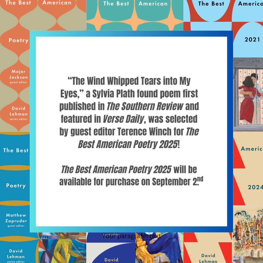 A nice positive in the midst of utter insanity. "The Wind Whipped Tears into My Eyes" was published in <a href="/southern_review/">The Southern Review</a> and featured in <a href="/versedailypoems/">Verse Daily (@versedaily.bsky.social)</a>.

#sylviaplath #foundpoetry #thebestamericanpoetry