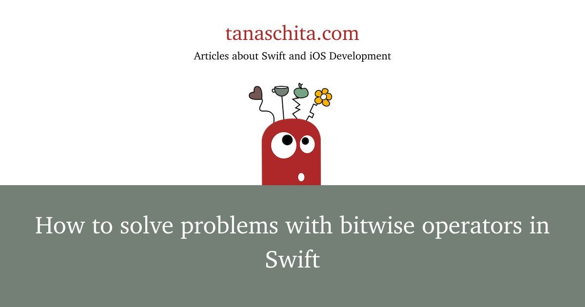CodingExplorer's tweet image. How to solve problems with bitwise operators in Swift — tanaschita.com/swift-working-… via @tanaschita
#swift #swiftLang #iOSdevelopment #iOSdev #iOSProgramming