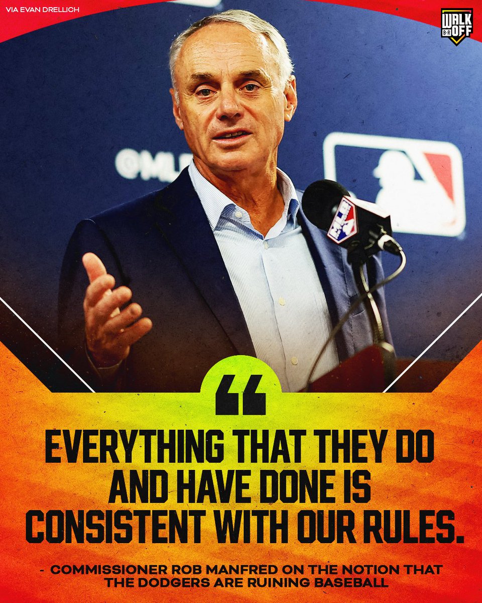 BRWalkoff's tweet photo. Commissioner Rob Manfred doesn't think the Dodgers are breaking baseball https://t.co/xrmK7HLSDf
