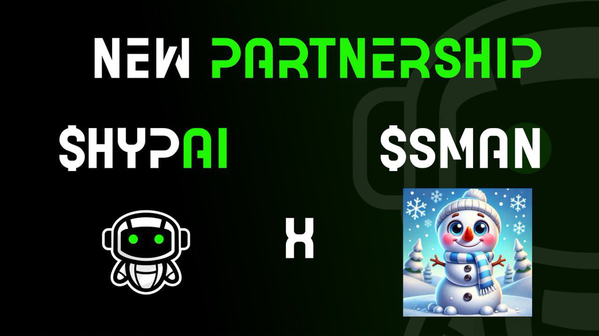 We’ve made a strategic partnership with @SnowmanonSolana 

$SMAN will be featured on all $HYPEAI channels and add space 

We look forward to working with you 🤝