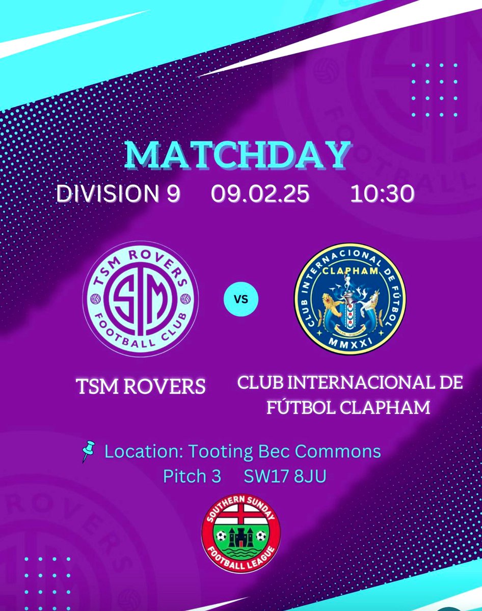 TSM Rovers FC (@tsmrovers1) on Twitter photo ⚽️TSM vs Inter Clapham CF⚽️
TSM resume league duties with a home fixture against <a href="/InterClaphamCF/">Club Internacional de Fútbol Clapham</a>
⏰ 10:30 KO @ Tooting Common
Let’s go TSM 🩵💜
<a href="/SouthernSunday/">Southern Sunday Football League</a> ⚽️TSM vs Inter Clapham CF⚽️
TSM resume league duties with a home fixture against <a href="/InterClaphamCF/">Club Internacional de Fútbol Clapham</a>
⏰ 10:30 KO @ Tooting Common
Let’s go TSM 🩵💜
<a href="/SouthernSunday/">Southern Sunday Football League</a>