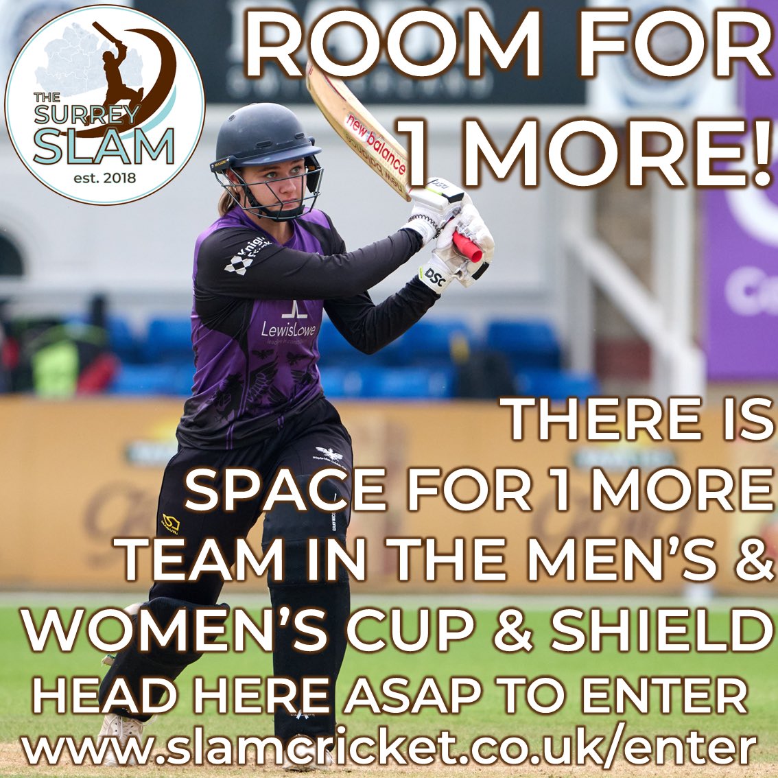 FIRST COME, FIRST SERVED

Always better not to end on an odd number, so we can take 1 more team in each of the Men’s &amp; Women’s Cup &amp; Shield Slams this year.

Don’t miss out on this second chance and head to slamcricket.co.uk/enter