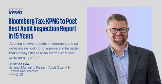dschultz_16's tweet photo. In a recent interview with Bloomberg Tax, Christian Peo, KPMG Audit leader, shared how KPMG's reimagining of the audit lifecycle is helping to drive sustainable improvements to #auditquality and taking a bite out of the traditional busy season. More here: https://t.co/cFp9PYhVwp https://t.co/Zn5A8yqraj