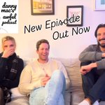 Photo by Danny Mac’s Awful Podcast (@DMAPod)