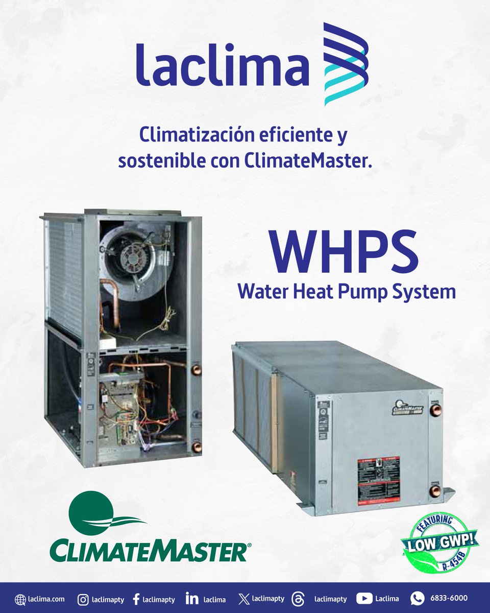 laclimapty's tweet image. Los WHPS Water Heat Pump Systems de #ClimateMaster te ofrecen la mejor tecnología para climatizar tu espacio de manera sostenible. 🔋

¡Dale a tu ambiente el confort que necesita, con el respaldo de la innovación! 💧🌡️

#laclimapty #ClimateMaster