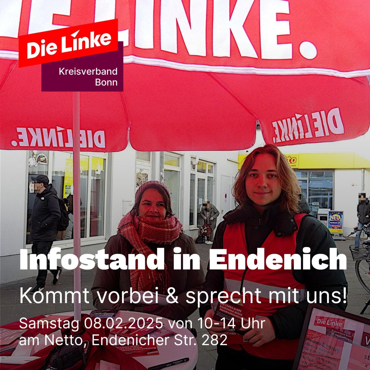 Am Samstag, 08.02.2025, wird die Ortsgruppe WestEndPopp (Bonn West, Endenich, Poppelsdorf) unseres Kreisverbandes den dritten Endenicher Infostand abhalten - und zwar am Standort Endenicher Straße 282 vor dem Netto.

Kommt vorbei und unterstützt uns!
#bundestagswahl