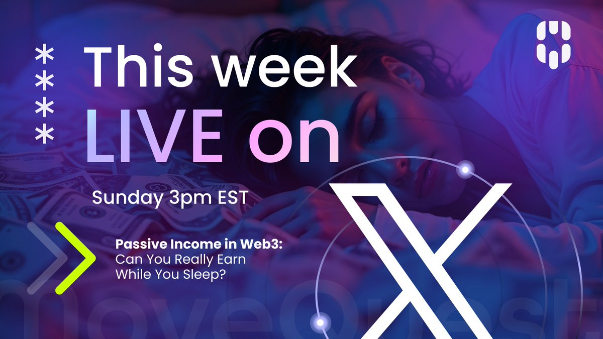 MoveQuestMQT's tweet image. 💤 Passive Income in Web3: Can You Really Earn While You Sleep?

📢 LIVE this Sunday at 3 PM EST on X!
Join us for an amazing discussion about passive income in the world of Web3.

💡 Discover:
✅ How to generate income while you rest
✅ The best tools &amp;amp; strategies for Web3…