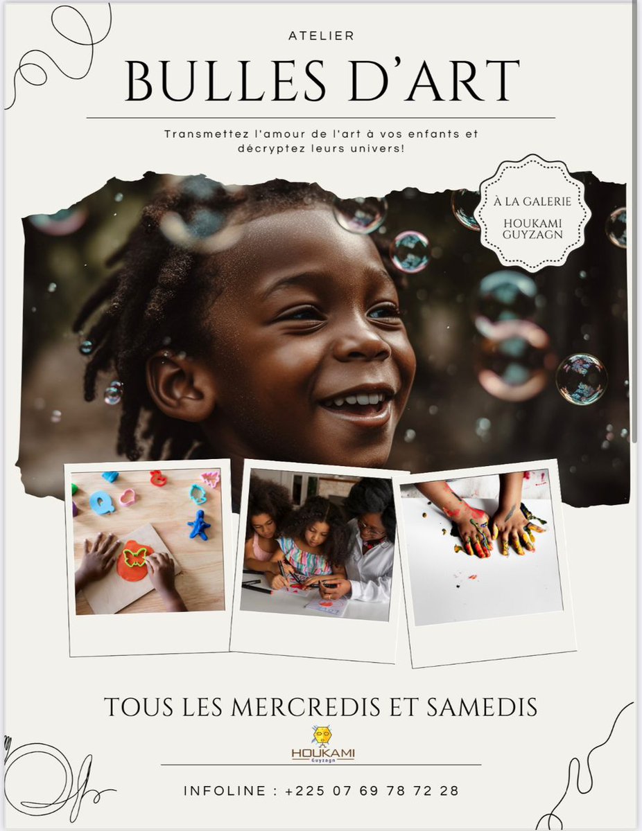 GHoukami's tweet photo. 🔴Du nouveau à la Galerie @houkamiguyzagn !
Désormais avec Les Ateliers « Bulles d'Art », vos enfants s'expriment en couleur !
Faites leur découvrir un univers palpitant où tout devient amusant !
.......
Infoline et Inscriptions : contact@houkamiguyzagn.com
☎+225 07 69 787 228 https://t.co/m7fdxjd5XJ