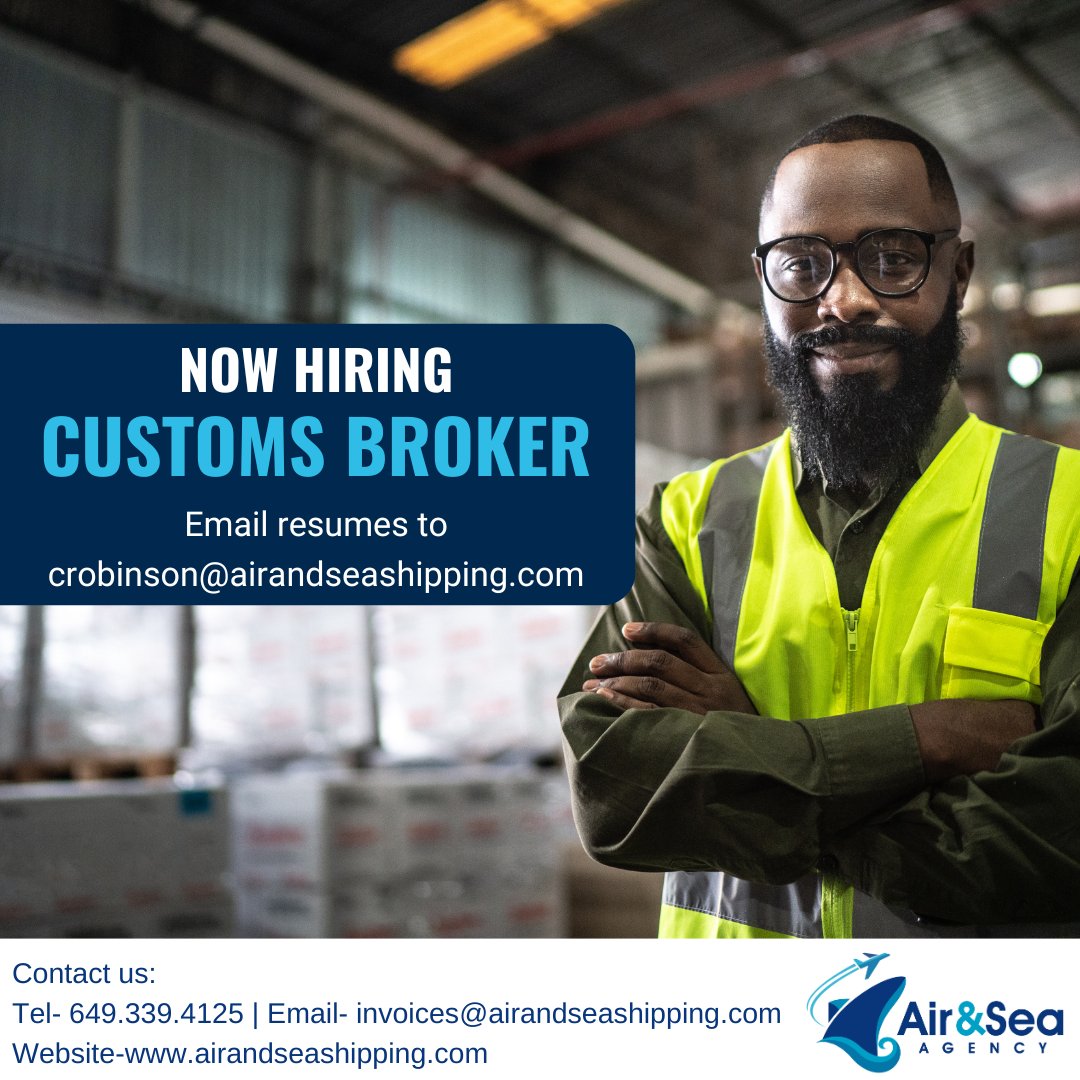 𝗡𝗢𝗪 𝗛𝗜𝗥𝗜𝗡𝗚
𝗖𝘂𝘀𝘁𝗼𝗺𝘀 𝗕𝗿𝗼𝗸𝗲𝗿
Must be able to use Asycuda and Microsoft Office. Prepare customs documentation and ensure that shipments meet all applicable laws to facilitate the import and export of goods. 

Email resumes to crobinson@airandseashipping.com