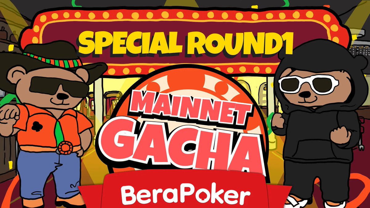 RFA!?!? Play GACHA, Bet $BERA 🎰🔥

Mainnet’s Round #1 is something special
—it’s a 24-hour battle! ⏳💥

Winner of Round #1 wins the legendary honor of BeraPoker history...

🏆Top Discord Role: BOKER HALL OF SHAME
(Exclusive for special event winners. Only 1 player in the past)