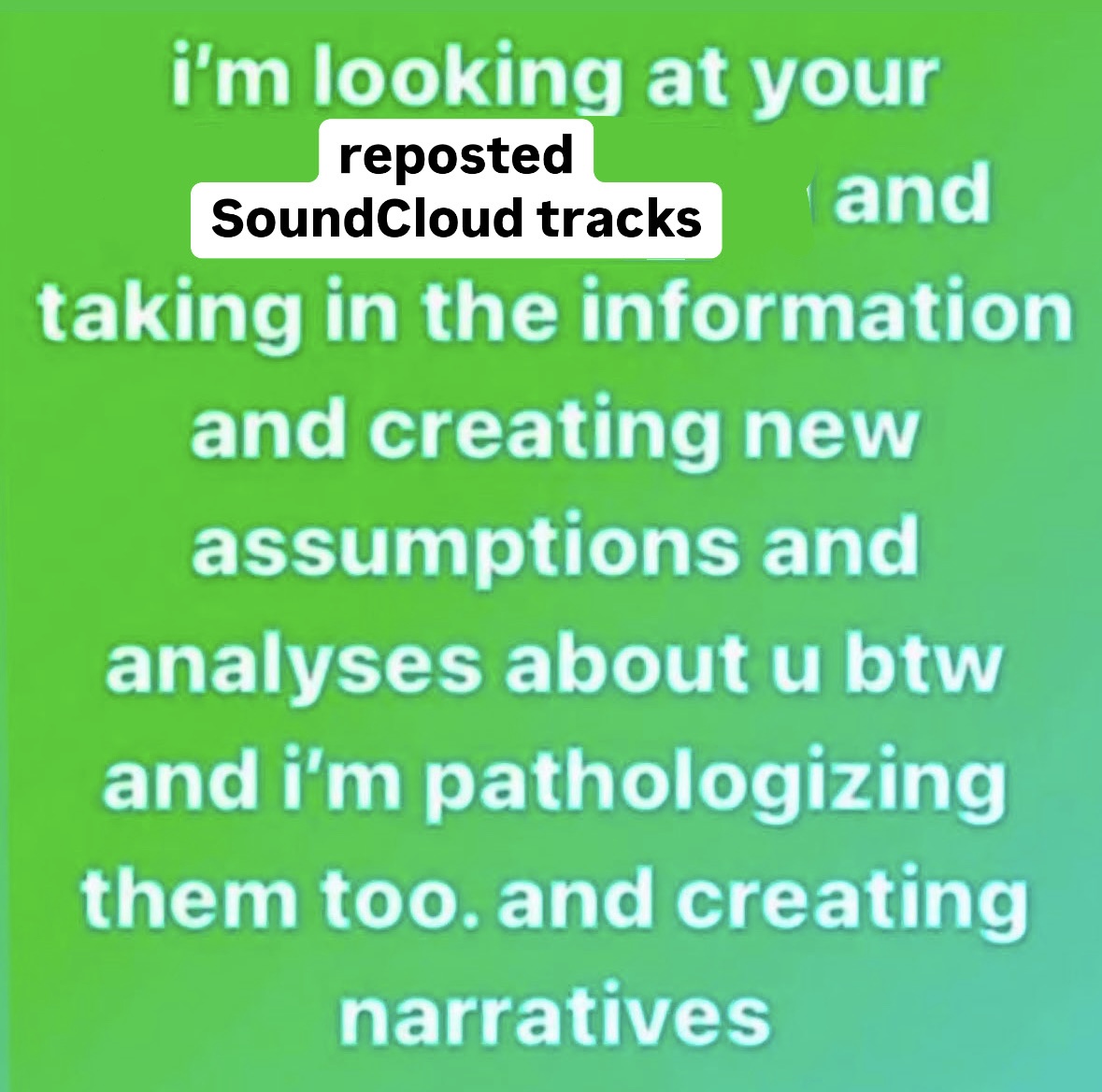 if you're not using SoundCloud like this, you're doing it wrong