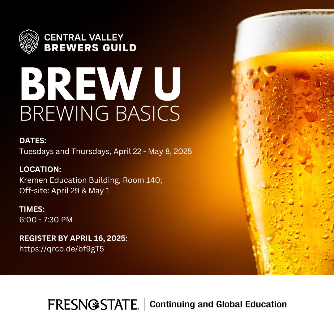 🍻Don't miss this special opportunity to participate in engaging brewing classes later this year!  

New additions include a brewery tour on April 29 and a beer tasting extravaganza on May 1!🎊

Register here: qrco.de/bf9gT5 

#FresnoState #CGE #BrewU #BrewingBasics
