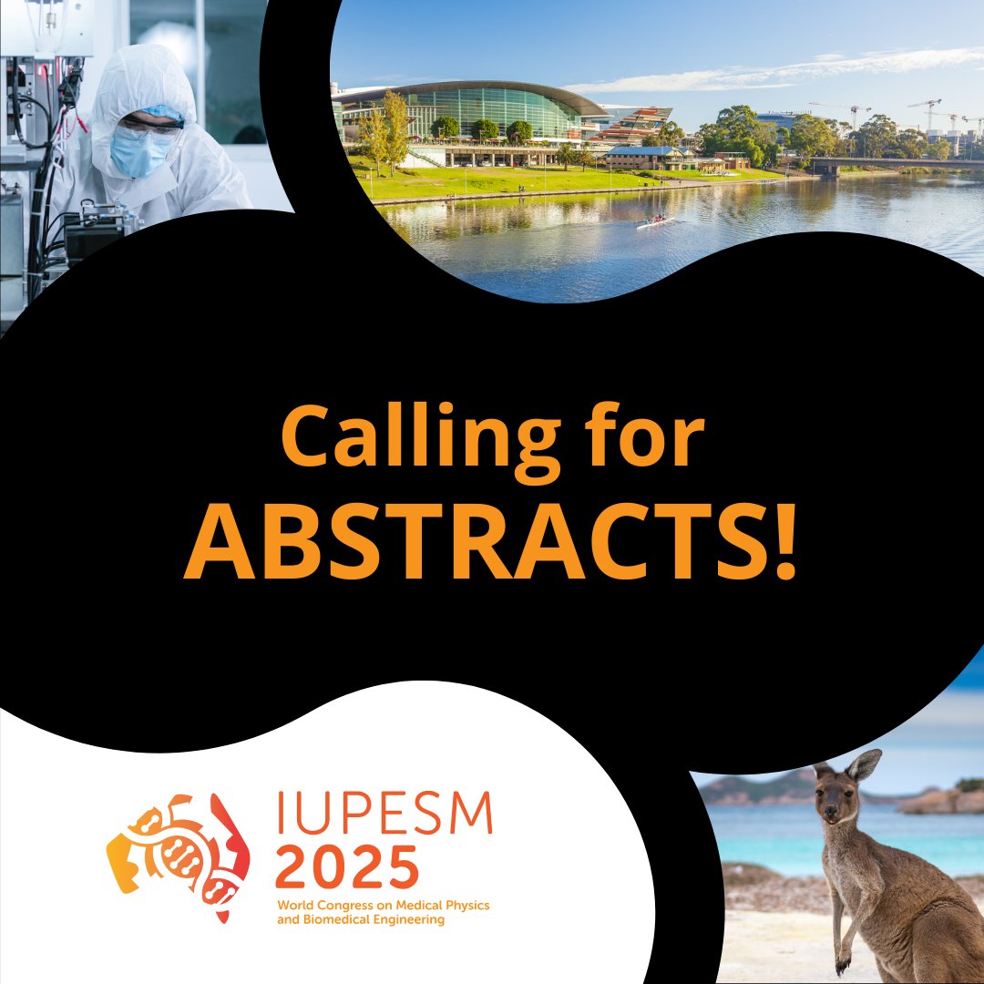 Pushing the boundaries in biomedical engineering &amp; medical physics? #IUPESM2025 wants to hear from you!

We're calling abstracts on:
🔍 Medical imaging
🦾 Prosthetics
🎯 Cancer treatment
📊 Healthcare informatics &amp; more

Deadline: 2 March 2025
Submit now: wc2025.org/abstract-submi…