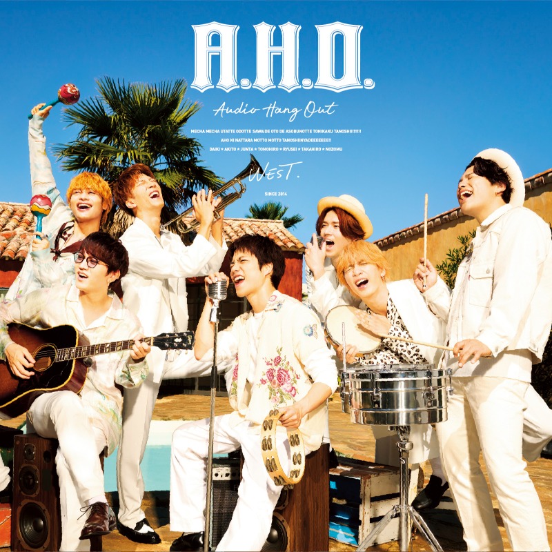 邦楽 A.H.O. (Another Hang Out) - WEST 邦楽 A.H.O. (Another Hang Out) - WEST 邦楽 A.H.O. Another