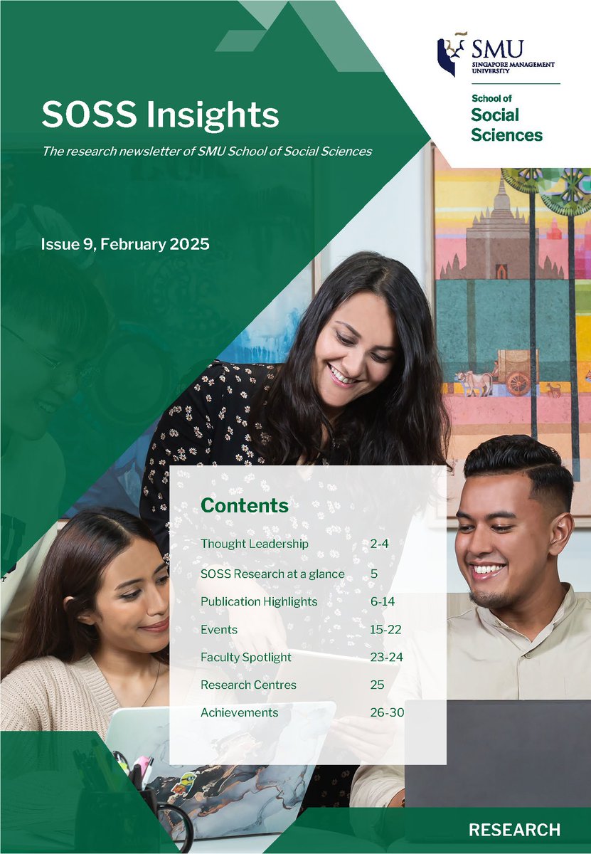 📢 SOSS Insights | Issue 9
The latest issue of SOSS Insights is now available! Explore key research highlights and achievements from the School of Social Sciences.

🔗 Read more: smu.sg/soss-insights-9