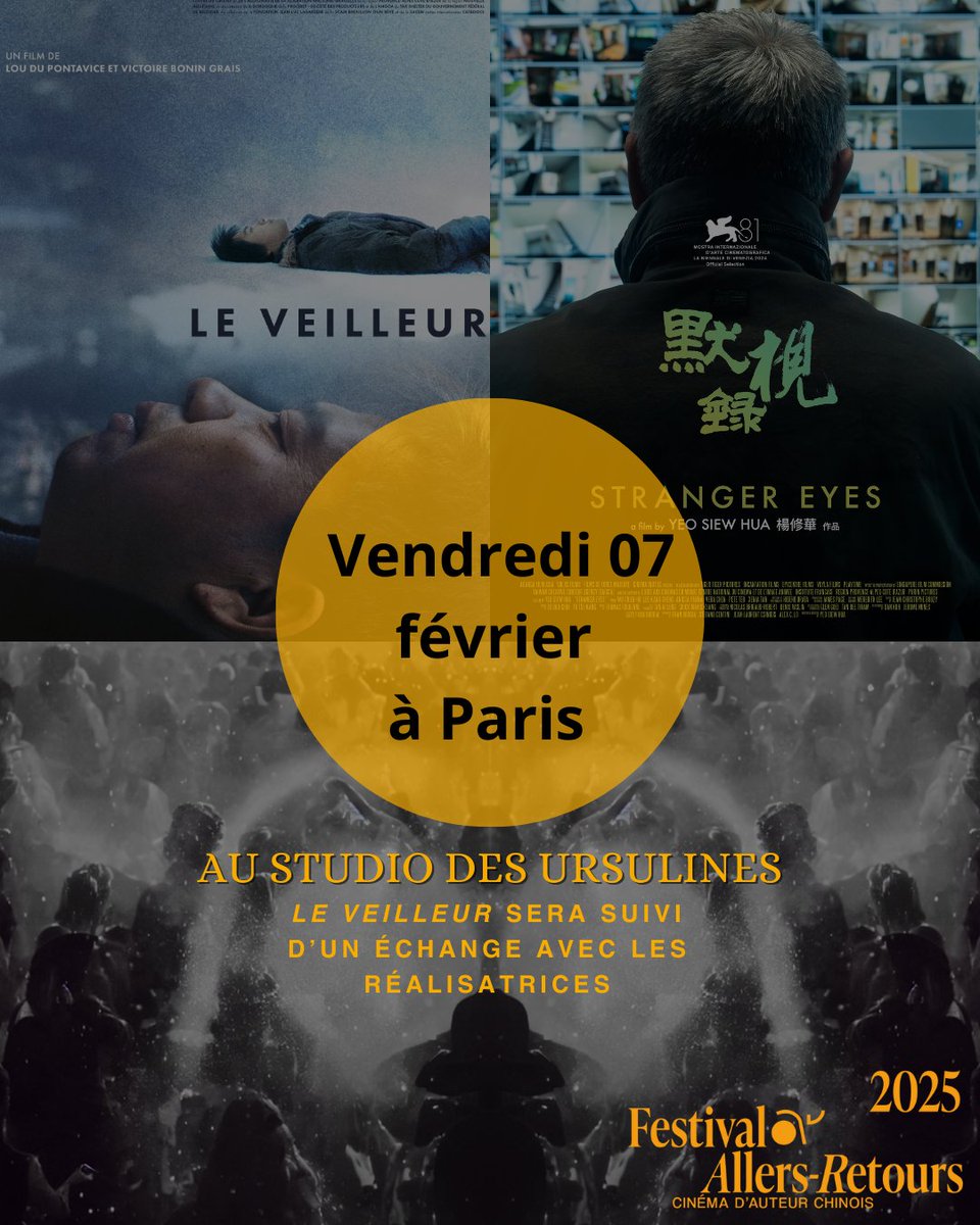 AllersRetours's tweet photo. Demain soir à #Paris

Le Veilleur 守望者 de Lou DU PONTAVICE et Victoire BONIN GRAIS 
📍ven 7 fév à 19h au Studio des Ursulines
 Q&amp;A avec les réalisatrices en présentiel !

Stranger Eyes 默视录  de YEO Siew Hua 杨修华 
📍ven 7 fév à 21h au Studio des Ursulines
@AllersRetours https://t.co/ObIJ96KB7M