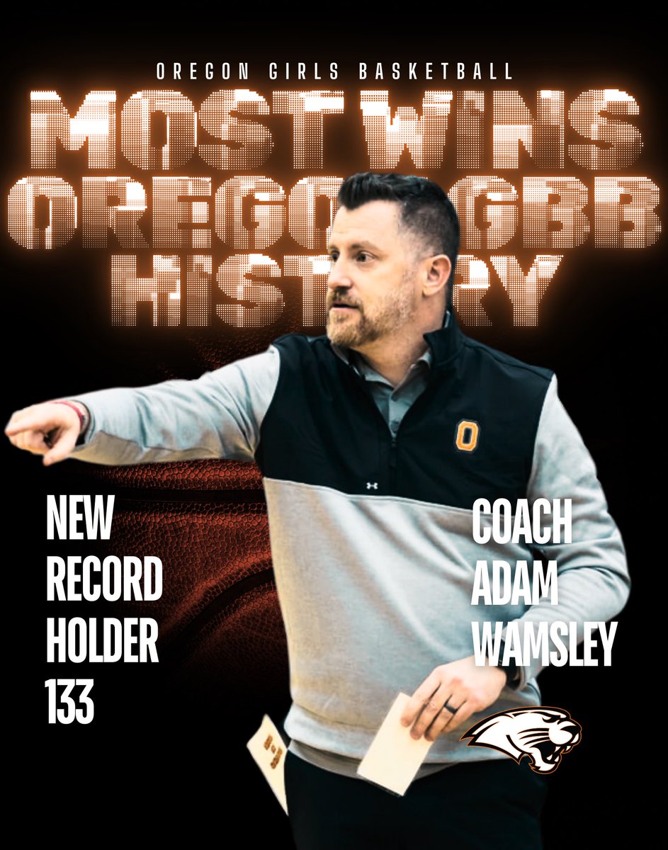Congrats to Coach <a href="/AdamGWamsley/">Adam Wamsley</a> on his 133rd win as an Oregon Panther! 🏀🎉 With this victory, Wamsley surpasses Coach Joe Burmeister to become the all-time winningest coach in Oregon Girls Basketball history!