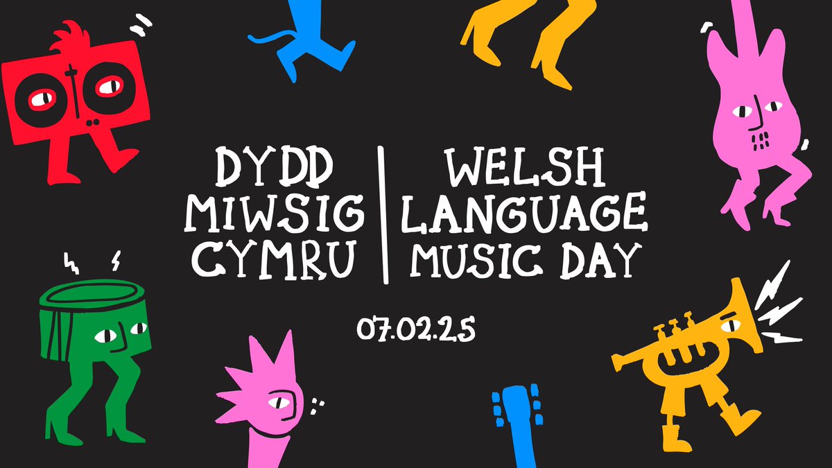 Heddiw!  Today!
Dydd Miwsig Cymru
Welsh Language Music Day
7 Chwefror/February 2025
buff.ly/40IkVvP