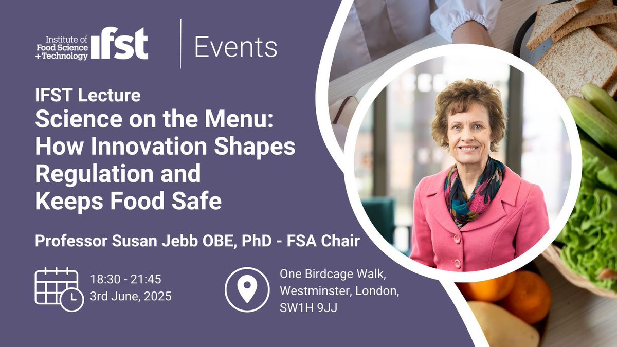 ifstnews's tweet photo. Speaker Spotlight! 🌟
We’re thrilled to have Professor Susan Jebb OBE, Chair of the Food Standards Agency, as our keynote speaker at this year’s IFST Lecture!

Date: 3rd June 2025
Location: One Birdcage Walk, London
Secure your spot: https://t.co/s83cTiG3QZ https://t.co/fuISsNRJPK