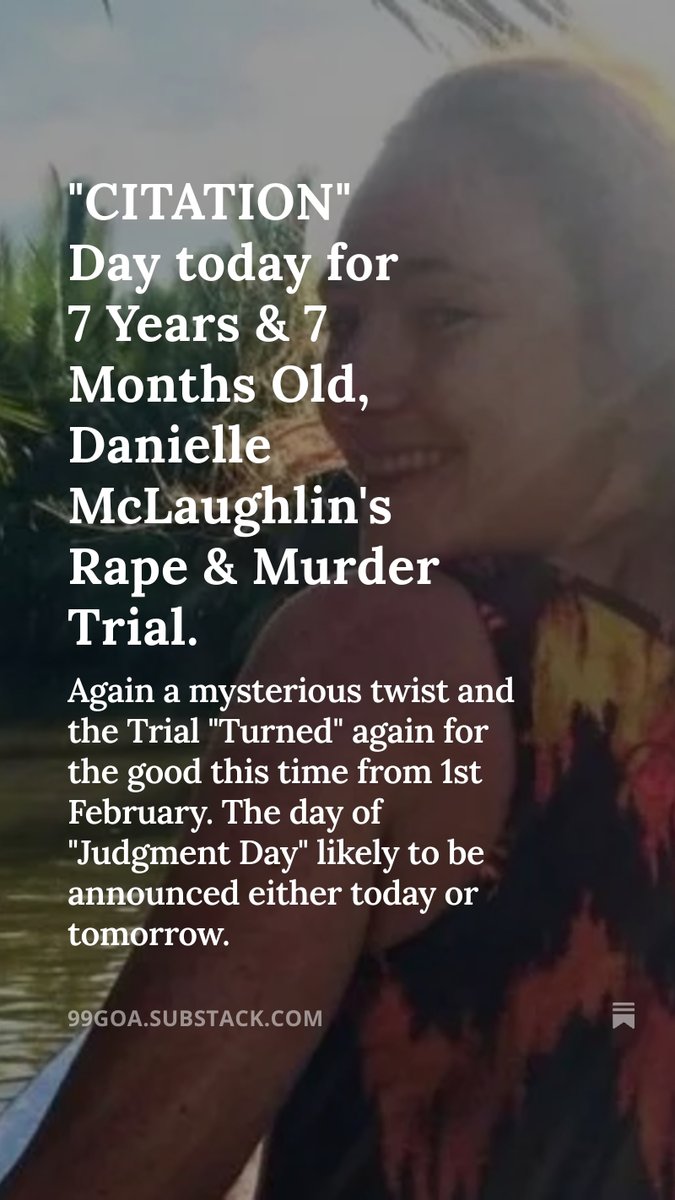 99Goa's tweet photo. ⚖️⚖️ "CITATION" Day today for 7 Years &amp; 7 Months Old, Danielle McLaughlin's Rape &amp; Murder Trial. ⚖️⚖️

Psycopath which accused Vikat Bhagat is, had been demonstrated amply by his past action and conduct during trial. He should be put behind bar for life

https://t.co/6NJnmrvQn5 https://t.co/nZQTBy55F5