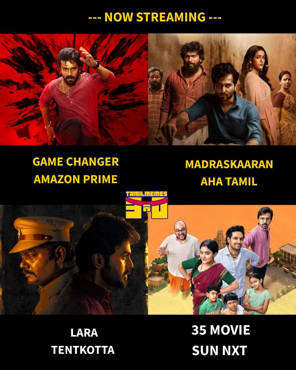 tamilmemes30's tweet image. Now streaming 🍿💥 

#GameChanager | #Madraskaaran | #Lara | #35movie  | #Themehtaboys | #Mrs | #Maryadeprashne | #Babyjohn