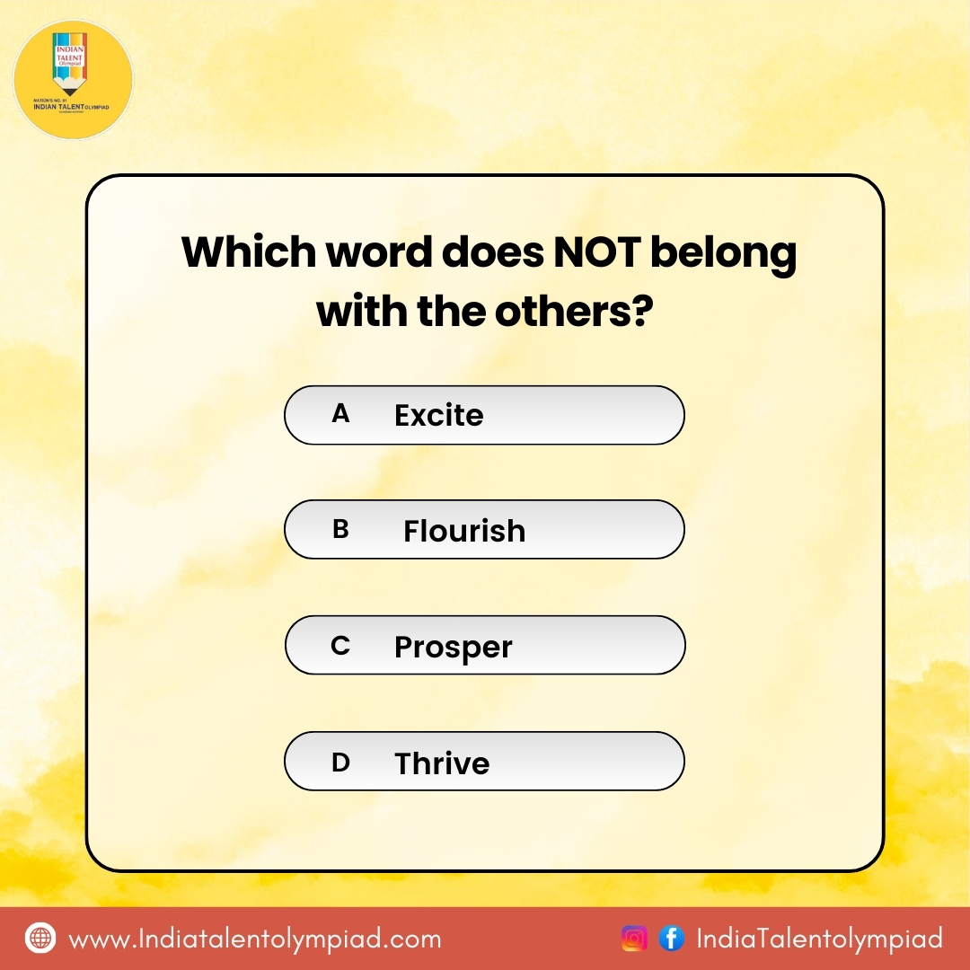 Olympiadexams's tweet image. 🧠 Olympiad Verbal Classification Challenge! Can you spot the odd one out? 🤔✨
Swipe 👉 to test your reasoning skills and drop your answers in the comments!⬇️
.
.
.
#BrainTeaser #OlympiadChallenge #VerbalReasoning #MindGame #SwipeToSolve #PuzzleTime #IndianTalentolympiad