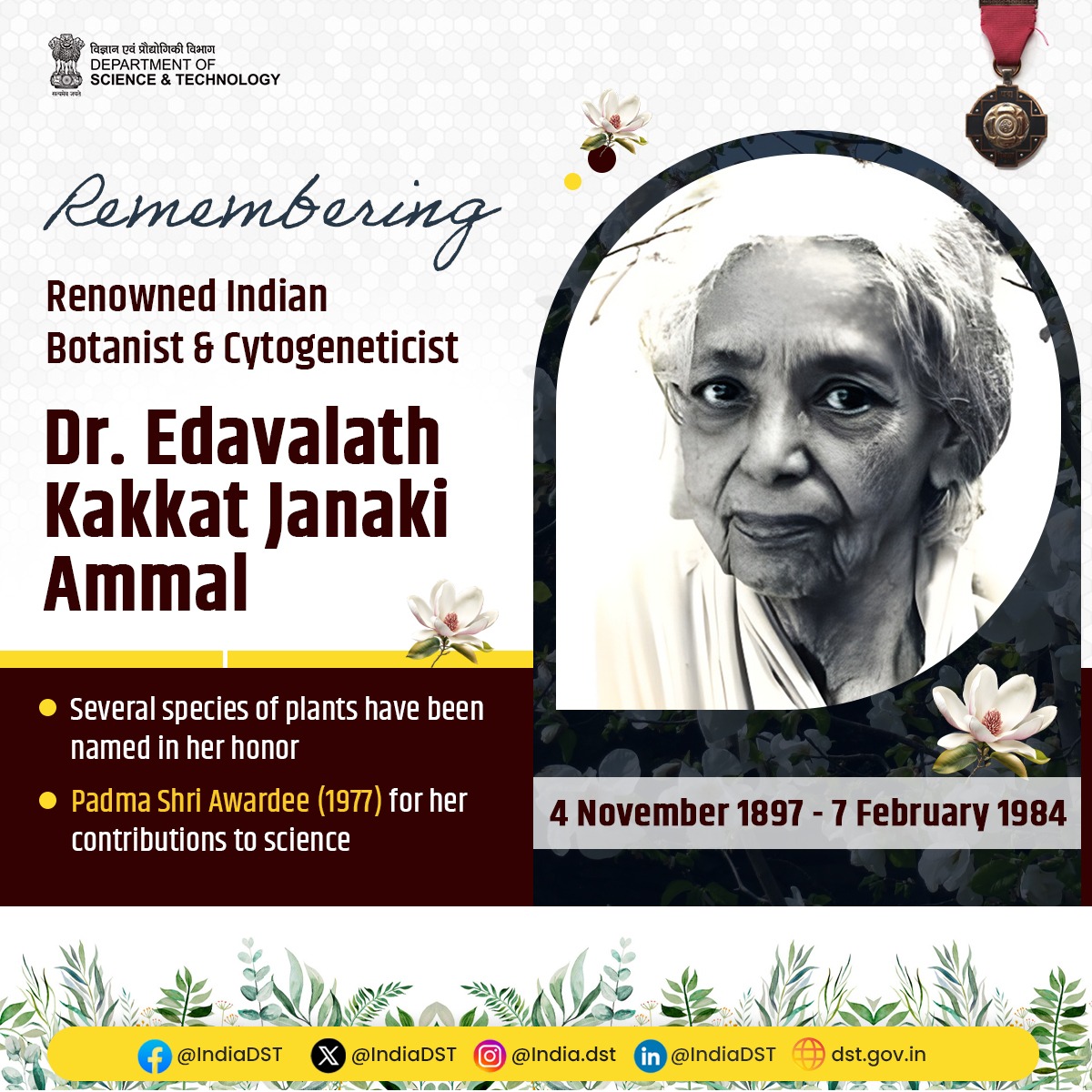 DSTIndia (@indiadst) on Twitter photo Remembering Dr. Janaki Ammal on her death anniversary!🪷
A pioneering botanist who revolutionized plant breeding in India🌱
The first Indian woman to earn a DSc, she shaped biodiversity studies & conservation⚡
<a href="/DrJitendraSingh/">Dr Jitendra Singh</a> <a href="/karandi65/">Abhay Karandikar</a> <a href="/DBTIndia/">Department of Biotechnology</a> <a href="/CSIR_IND/">CSIR, India</a> <a href="/moesgoi/">MoES GoI</a> Remembering Dr. Janaki Ammal on her death anniversary!🪷
A pioneering botanist who revolutionized plant breeding in India🌱
The first Indian woman to earn a DSc, she shaped biodiversity studies & conservation⚡
<a href="/DrJitendraSingh/">Dr Jitendra Singh</a> <a href="/karandi65/">Abhay Karandikar</a> <a href="/DBTIndia/">Department of Biotechnology</a> <a href="/CSIR_IND/">CSIR, India</a> <a href="/moesgoi/">MoES GoI</a>