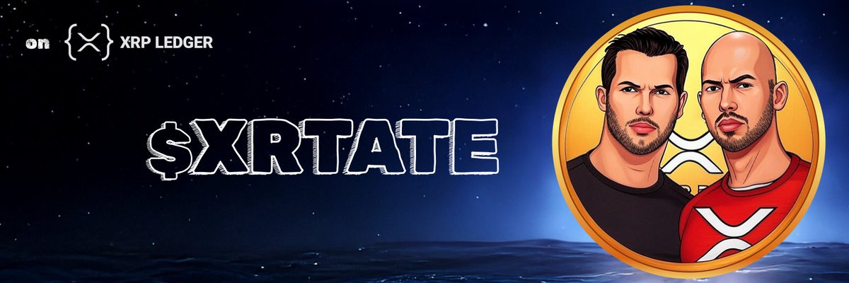 🤑 Wealth = Vision See the bigger picture? <a href="/TateTheTalisman/">Tristan Tate</a> <a href="/Cobratate/">Andrew Tate</a>, #XRP’s $XRTATE on <a href="/First_Ledger/">First Ledger</a> is the blueprint. Time to build. 💎 #FULLSEND